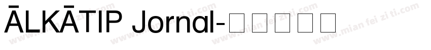 ALKATIP Jornal字体转换